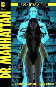 BEFORE WATCHMEN DR MANHATTAN #1