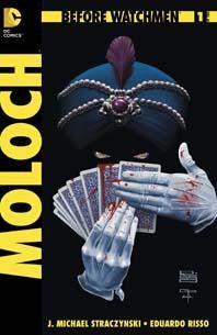 BEFORE WATCHMEN MOLOCH #1