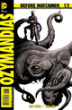 BEFORE WATCHMEN OZYMANDIAS #6 COMBO PACK
