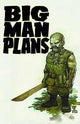 BIG MAN PLANS #1