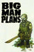 BIG MAN PLANS #1 - Kings Comics