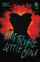 BIG TROUBLE IN LITTLE CHINA #14