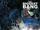 BIGGEST BANG #4
