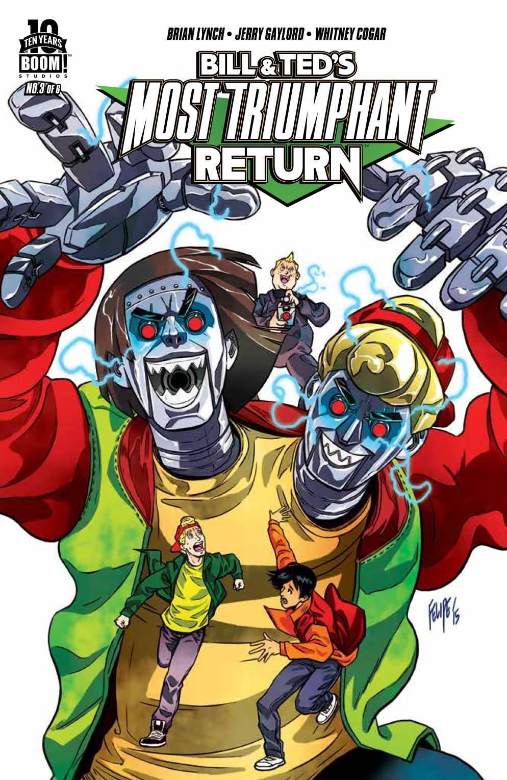 BILL & TED MOST TRIUMPHANT RETURN #3 - Kings Comics