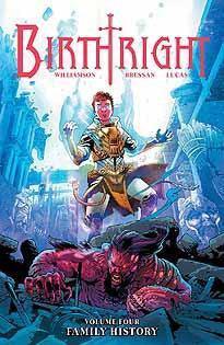 BIRTHRIGHT TP VOL 04 FAMILY HISTORY - Kings Comics