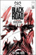 BLACK ROAD #1 2ND PTG - Kings Comics