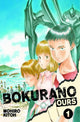 BOKURANO OURS GN VOL 01