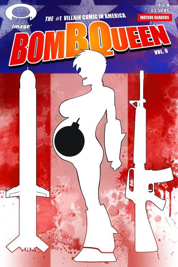 BOMB QUEEN VI #4 - Kings Comics