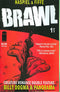 BRAWL #1 (OF 3) - Kings Comics