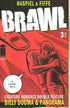 BRAWL #3 (OF 3) - Kings Comics