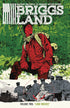 BRIGGS LAND TP VOL 02 LONE WOLVES - Kings Comics