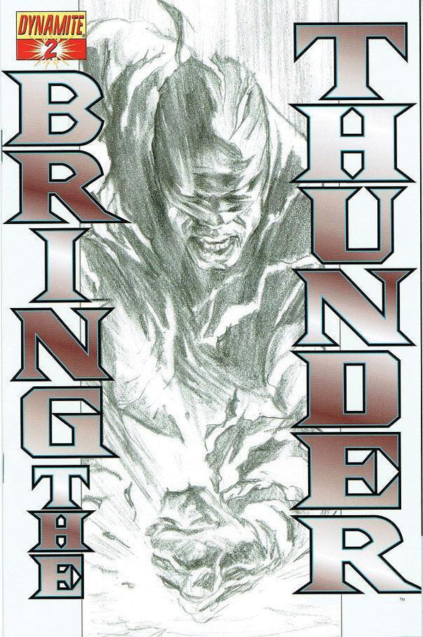 BRING THE THUNDER #2 15-COPY ROSS B&W INCV