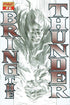 BRING THE THUNDER #2 15-COPY ROSS B&W INCV - Kings Comics