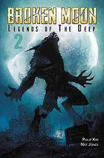 BROKEN MOON LEGENDS O/T DEEP #2