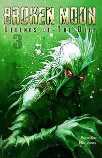 BROKEN MOON LEGENDS O/T DEEP #3