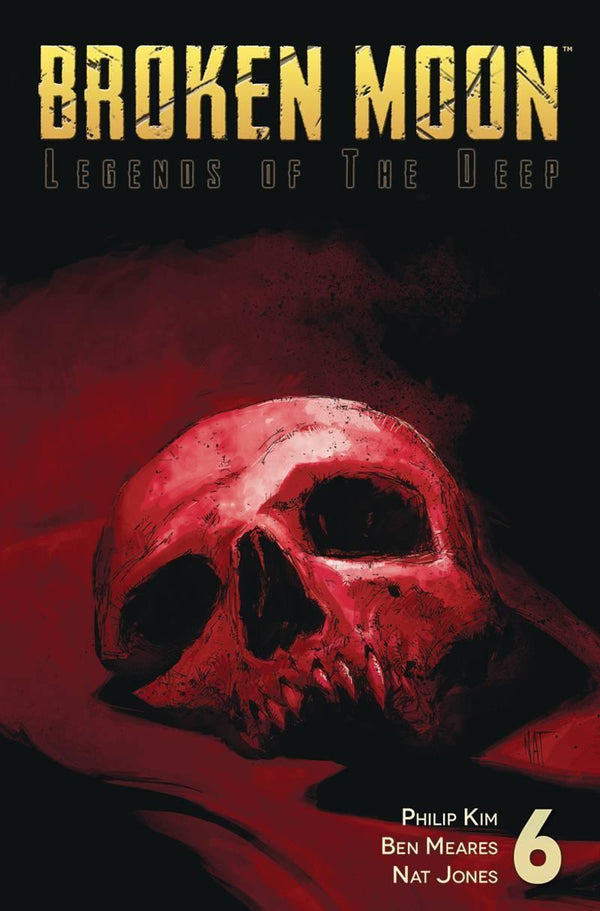 BROKEN MOON LEGENDS O/T DEEP #6