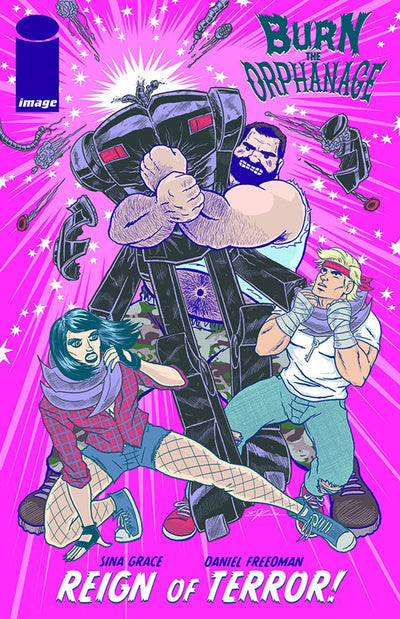 BURN THE ORPHANAGE REIGN OF TERROR #4