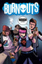 BURNOUTS #1 CVR B CBLDF CHARITY VAR CENSORED - Kings Comics