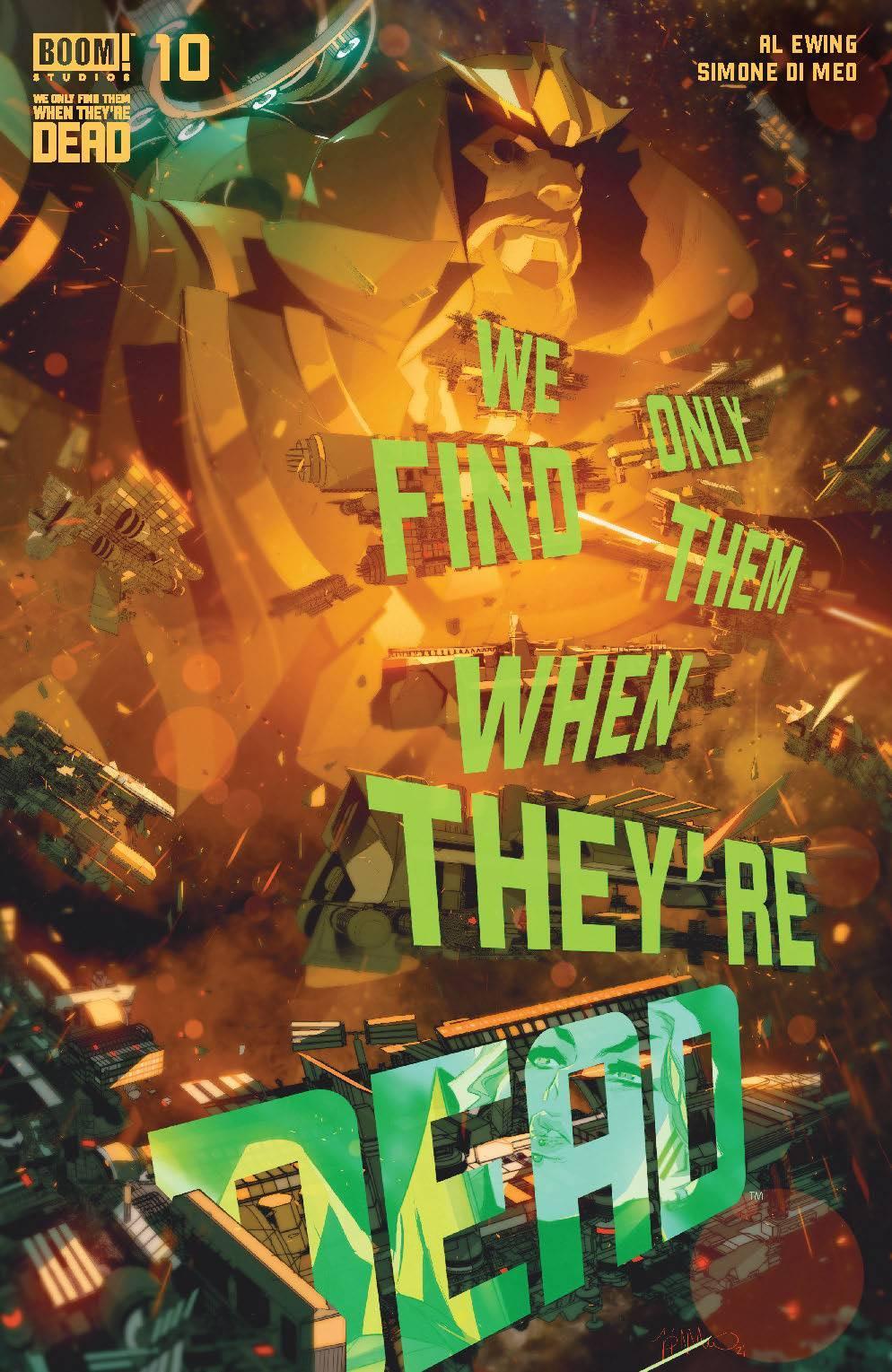 WE ONLY FIND THEM WHEN THEYRE DEAD #10 CVR A DI MEO - Kings Comics