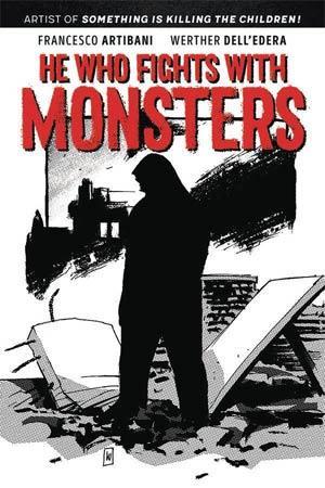 HE WHO FIGHTS WITH MONSTERS #1 CVR K FOC 25 COPY REVEAL (NET