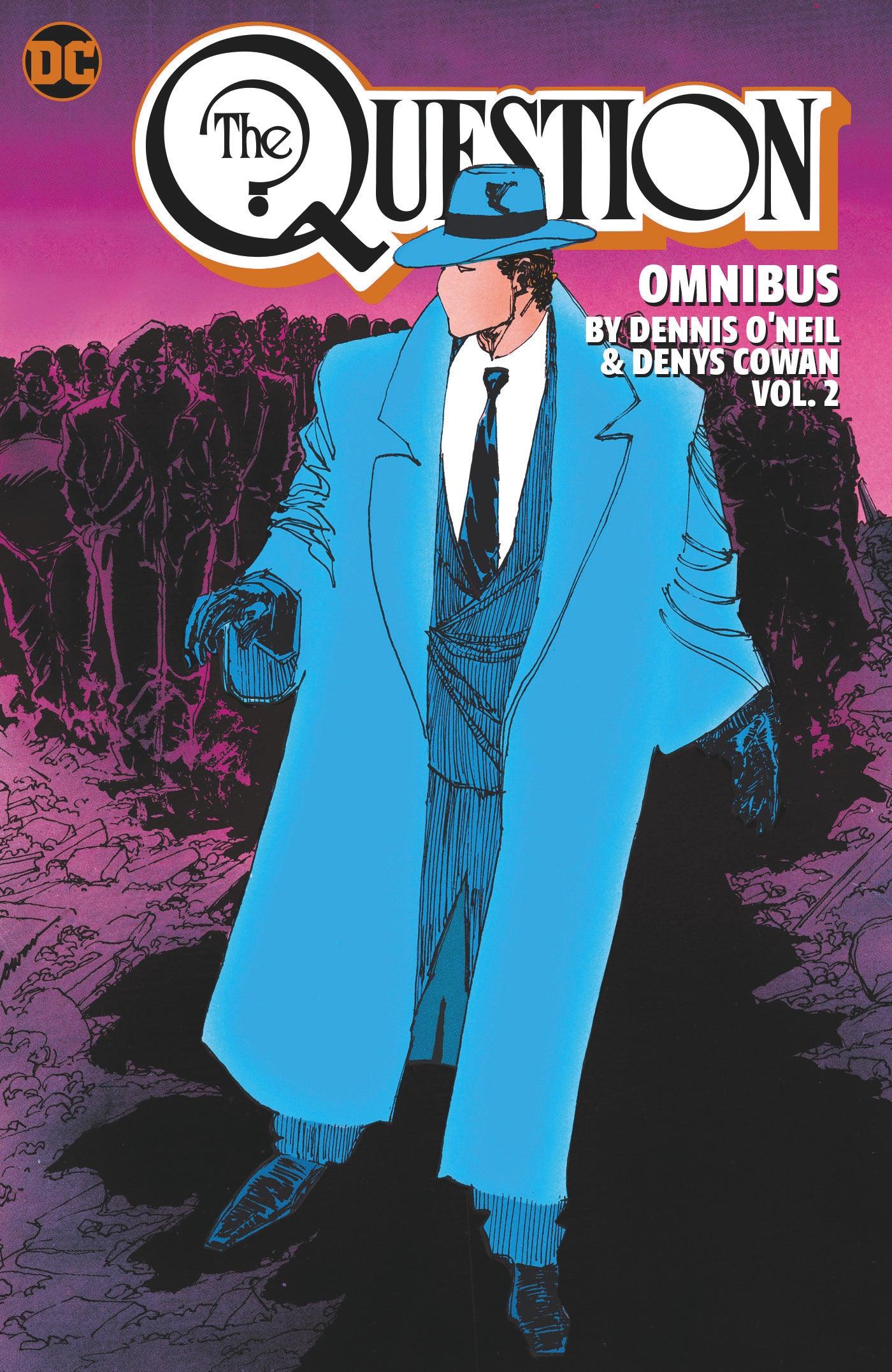 QUESTION OMNIBUS BY DENNIS ONEIL AND DENYS COWAN HC VOL 02 - Kings Comics