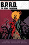 BPRD THE DEVIL YOU KNOW TP - Kings Comics