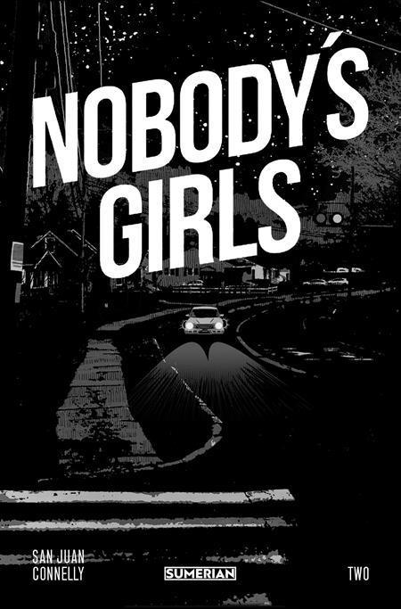 NOBODYS GIRLS #2 CVR C MATIAS SAN JUAN