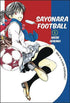 SAYONARA FOOTBALL GN VOL 01 - Kings Comics