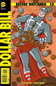 BEFORE WATCHMEN DOLLAR BILL #1 25 COPY DARWYN COOKE VAR ED