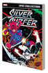 SILVER SURFER EPIC COLLECTION TP VOL 04 PARABLE - Kings Comics