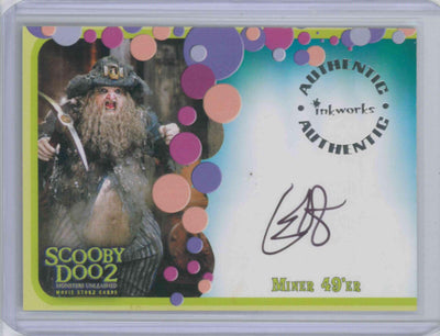SCOOBY DOO 2 MONSTERS UNLEASHED AUTOGRAPH SIGNED #A07 C. ERNST HARTH / MINER 49'ER