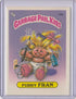 1985 GARBAGE PAIL KIDS GPK SERIES 1 #12A FURRY FRAN - Kings Comics