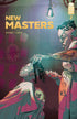 NEW MASTERS #2 - Kings Comics