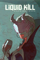 LIQUID KILL (2023) #3 CVR C BURNHAM