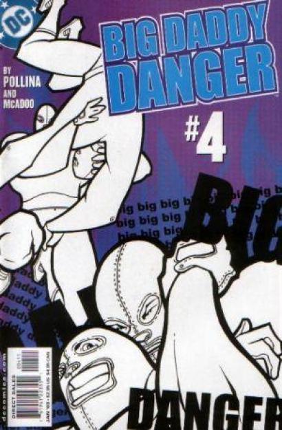 BIG DADDY DANGER #4 - Kings Comics