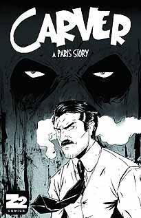 CARVER PARIS STORY #1