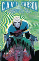 CAVE CARSON HAS A CYBERNETIC EYE #5