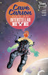 CAVE CARSON HAS AN INTERSTELLAR EYE #1 - Kings Comics