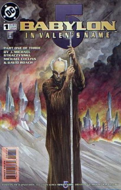 BABYLON 5 IN VALEN'S NAME #1 - Kings Comics