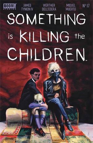 SOMETHING IS KILLING THE CHILDREN (2019) #17 CVR A DELL EDERA