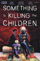 SOMETHING IS KILLING THE CHILDREN (2019) #17 CVR A DELL EDERA