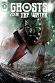 GHOSTS ON THE WATER (2023) #1 CVR B ALEX CORMAC