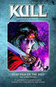 CHRONICLES OF KULL VOL 05 TP DEAD MEN O/T DEEP & OTHER STORI
