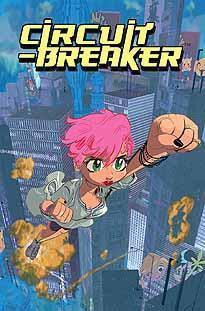 CIRCUIT BREAKER #1 - Kings Comics