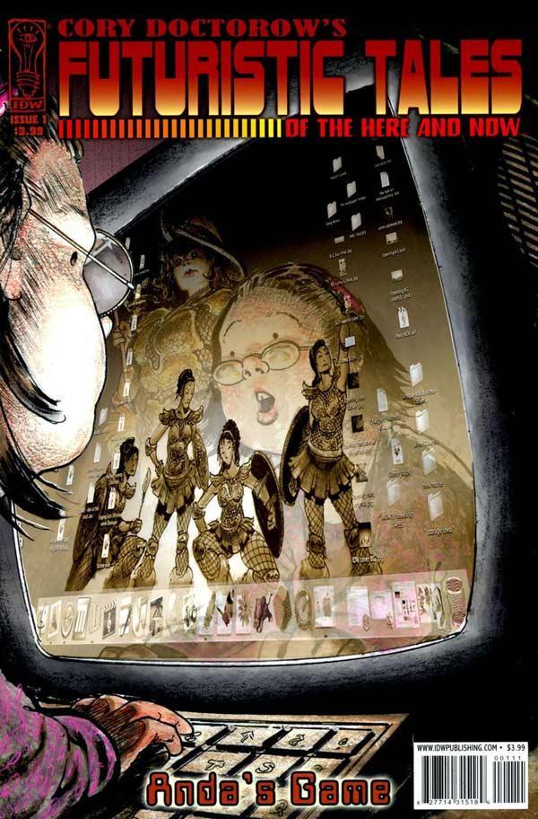 CORY DOCTOROWS FUTURISTIC TALES HERE AND NOW #1