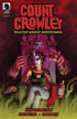 COUNT CROWLEY RELUCTANT MONSTER HUNTER #1 - Kings Comics