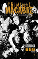 CRIMINAL MACABRE CELL BLOCK 666 (2008) #3