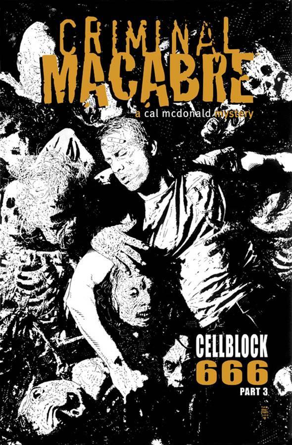 CRIMINAL MACABRE CELL BLOCK 666 (2008) #3