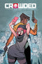 CROWDED #1 CVR A STEIN & BRANDT - Kings Comics