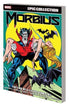 MORBIUS EPIC COLLECTION VOL 02 TP END LIVING VAMPIRE - Kings Comics